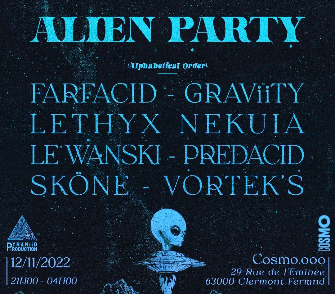 ALIEN PARTY : CLERMONT-FERRAND COSMO.OOO