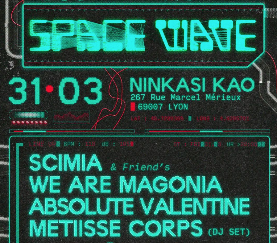 SPACE WAVE : ABSOLUTE VALENTINE - WE ARE MAGONIA - SCIMIA - METiiSSE CORPS
